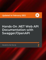 Hands-On .NET Web API Documentation with Swagger/OpenAPI. Documenting ASP.NET Core Web API with Swashbuckle, NSwag, Swagger, and OpenAPI through a step-by-step approach