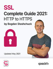 SSL Complete Guide 2021: HTTP to HTTPS. Become a master of HTTPS, Let's Encrypt, Cloudflare, NGINX and SSL/TLS Certificates