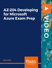 AZ-204 Developing Solutions for Microsoft Azure. The most complete course available on the Microsoft Azure developer exam AZ-204