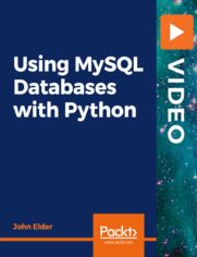 Using MySQL Databases With Python. Explore the quick and easy way to learn the MySQL Database with Python