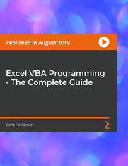 Excel VBA Programming - The Complete Guide. Automate your Excel workflow, accelerate your productivity, and master the fundamentals of programming with VBA!