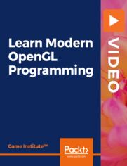 Learn Modern OpenGL Programming. Create your own 3D Graphics with OpenGL and C++