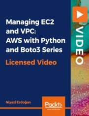 Managing EC2 and VPC: AWS with Python and Boto3 Series. Learn how to implement EC2 and VPC resources on AWS using the Python API: Boto3! Implement your infrastructure with code!
