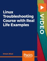 Linux Troubleshooting Course with Real Life Examples. Linux Troubleshooting and Administration