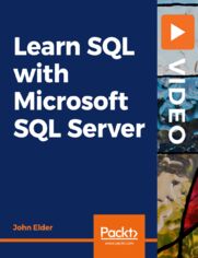 Learn SQL with Microsoft SQL Server. Understanding databases and SQL