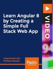 Learn Angular 8 by Creating a Simple Full Stack Web App. Learn Angular 8 by getting hands-on and creating a simple full-stack app using Angular 8 and its Web API