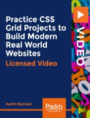 Practice CSS Grid Projects to Build Modern Real World Websites. Learn all the CSS Grid concepts and create professional responsive website designs - multiple website layout projects
