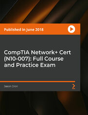 CompTIA Network+ Cert (N10-007): Full Course and Practice Exam. CompTIA Network+ Bootcamp: Certification preparation course on the most popular networking certifications in the world!