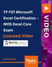 77-727 Microsoft Excel Certification - MOS Excel Core Exam. MOS Core Excel - 77-727 : Complete Techniques for Exam Success