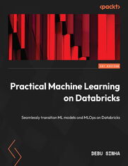 Practical Machine Learning on Databricks. Seamlessly transition ML models and MLOps on Databricks