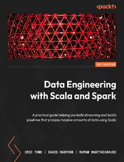 Data Engineering with Scala and Spark. A practical guide helping you build streaming and batch pipelines that process massive amounts of data using Scala