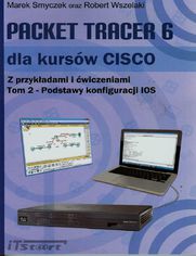 Packet Tracer 6 dla kursów CISCO Tom 2