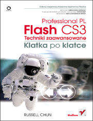 Flash CS3 Professional PL. Techniki zaawansowane. Klatka po klatce