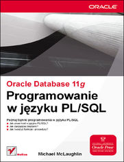 Oracle Database 11g. Programowanie w języku PL/SQL