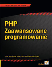 PHP. Zaawansowane programowanie