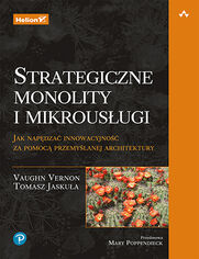 Strategiczne monolity i mikrous