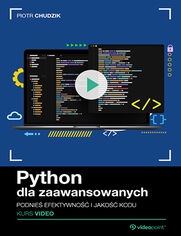 Python dla zaawansowanych. Kurs video. Podnie