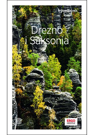 Ebook Drezno i Saksonia. Travelbook. Wydanie 3
