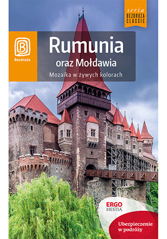 Ebook Rumunia oraz Mołdawia. Mozaika w żywych kolorach. Wydanie 5