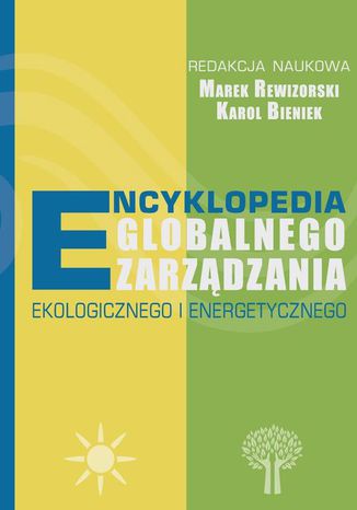 Ebook Encyklopedia globalnego zarządzania ekologicznego i energetycznego