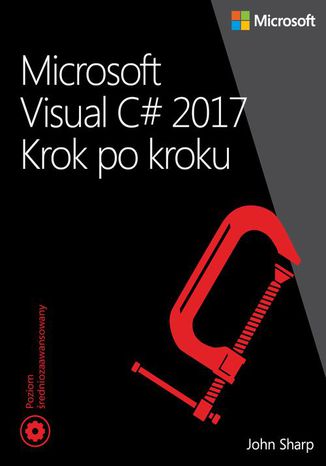 Ebook Microsoft Visual C# 2017 Krok po kroku