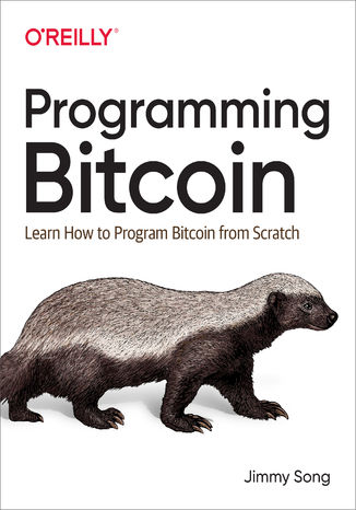 Ebook Programming Bitcoin. Learn How to Program Bitcoin from Scratch