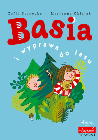 Ebook Basia i wyprawa do lasu