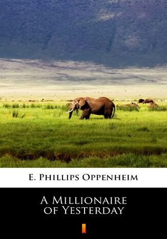 Ebook A Millionaire of Yesterday