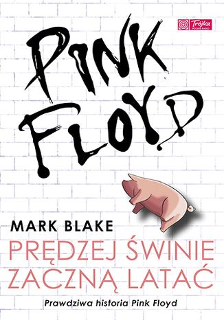Ebook Pink Floyd  Prędzej świnie zaczną latać