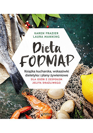 Ebook Dieta FODMAP. Książka kucharska, wskazówki dietetyka i plany żywieniowe dla osób z zespołem jelita drażliwego