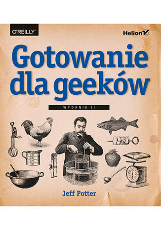 Ebook Gotowanie dla geeków. Wydanie II