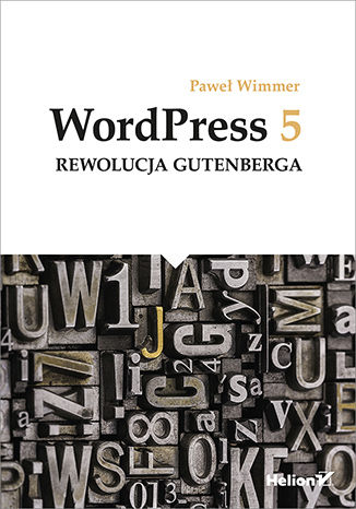 Ebook WordPress 5. Rewolucja Gutenberga