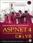 ASP.NET 4 z wykorzystaniem C# i VB. Zaawansowane programowanie