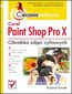 Corel Paint Shop Pro X. Obróbka zdjeć cyfrowych. Ćwiczenia praktyczne