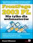 FrontPage 2003 PL. Nie tylko dla webmasterów