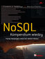 NoSQL. Kompendium wiedzy