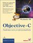 Objective-C. Vademecum profesjonalisty. Wydanie III