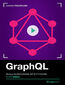 GraphQL. Kurs video. Buduj nowoczesne API w Pythonie
