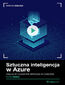 Sztuczna inteligencja w Azure. Kurs video. Us