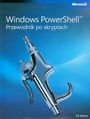 Windows PowerShell Przewodnik po skryptach + płyta CD