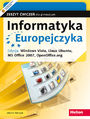 Informatyka Europejczyka. Zeszyt ćwiczeń dla gimnazjum. Edycja: Windows Vista, Linux Ubuntu, MS Office 2007, OpenOffice.org (wydanie III)