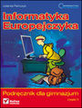 Informatyka Europejczyka. Podręcznik dla gimnazjum. Część 2 (Stara podstawa programowa)