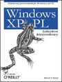 Windows XP PL. Leksykon kieszonkowy  