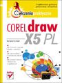 CorelDRAW X5 PL. Ćwiczenia praktyczne