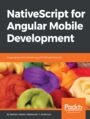 NativeScript for Angular Mobile Development