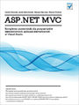 ASP.NET MVC. Kompletny przewodnik dla programistów interaktywnych aplikacji internetowych w Visual Studio