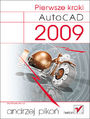AutoCAD 2009. Pierwsze kroki