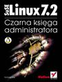 SuSe Linux 7.2. Czarna księga administratora