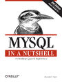 MySQL in a Nutshell. 2nd Edition