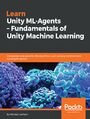 Learn Unity ML-Agents  Fundamentals of Unity Machine Learning